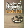 Budaya, Identitas dan Masalah Keamanan Maritim