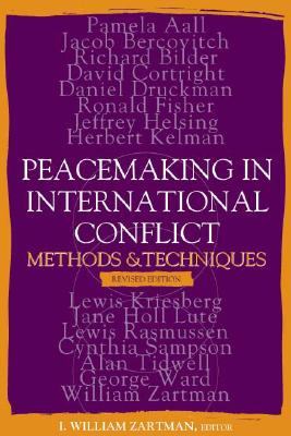 Peacemaking in international conflict : methods & techniques