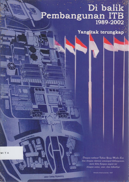 Di Balik Pembangunan ITB, 1989-2002: Yang tak terungkap