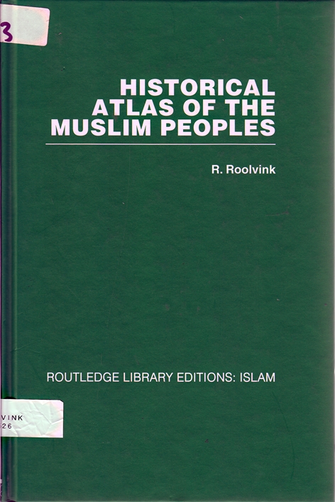 Historical Atlas of the Muslim Peoples