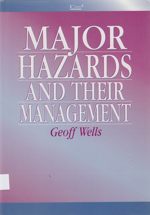 Major Hazards And Their Management