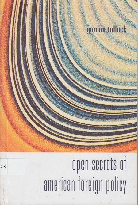 Open Secret of American Foreign Policy