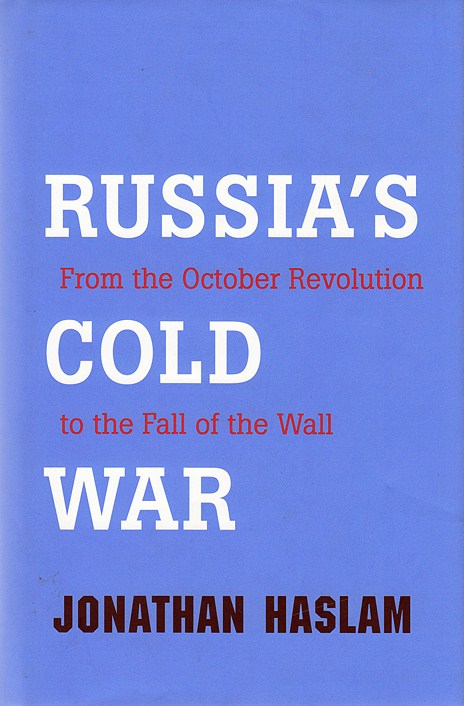 Russia's Cold War : from the October Revolution to the fall of the wall