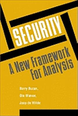 Security: A New Framework For Analysis