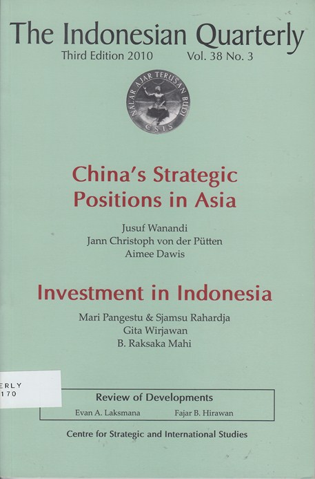 The Indonesian Quarterly: China's Strategic Positions in Asia