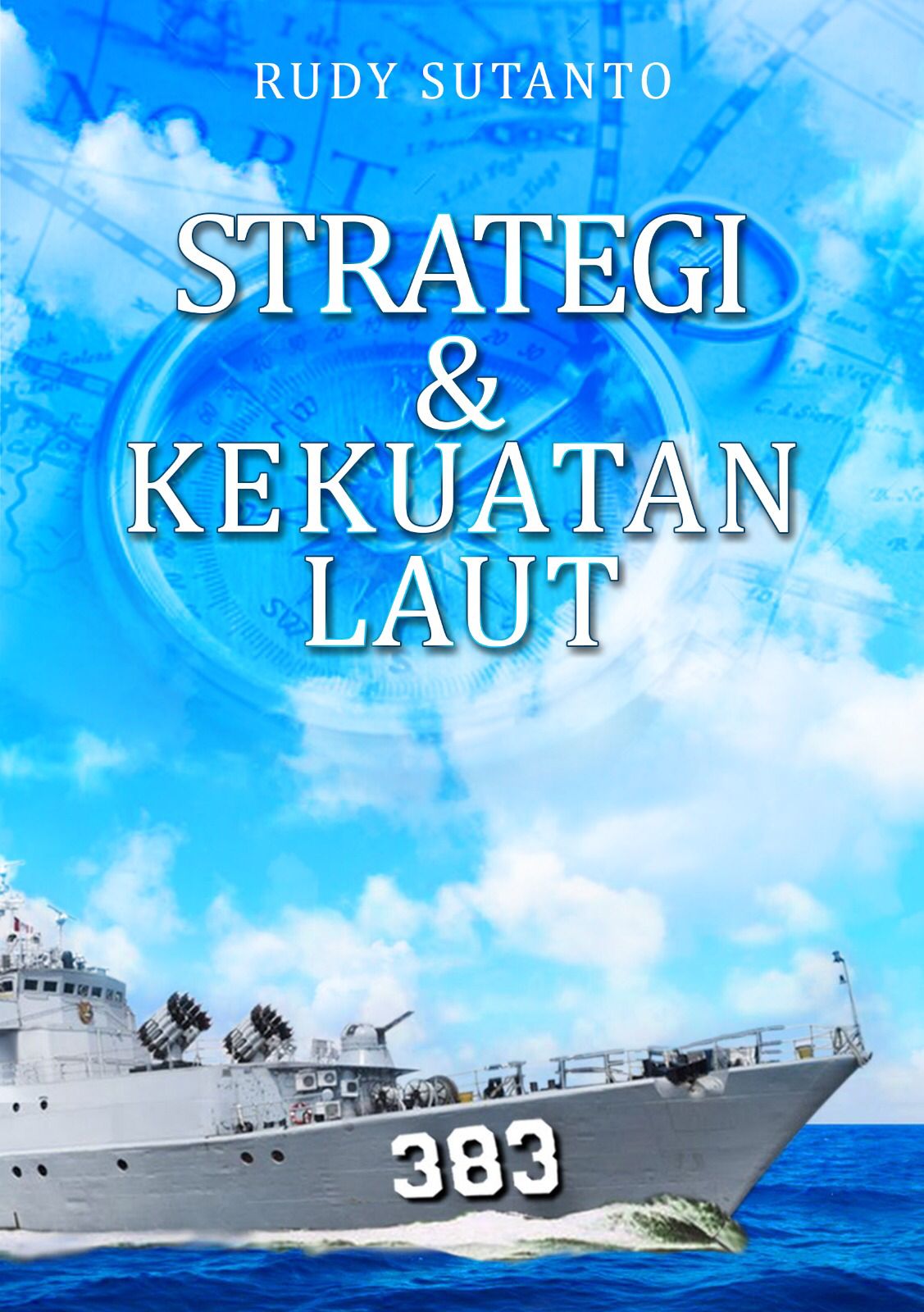 STRATEGI  & KEKUATAN LAUT